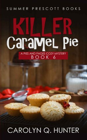 [Pies & Pages 06] • Killer Caramel Pie